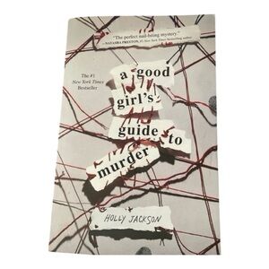 A Good Girl's Guide to Murder By Holly Jackson